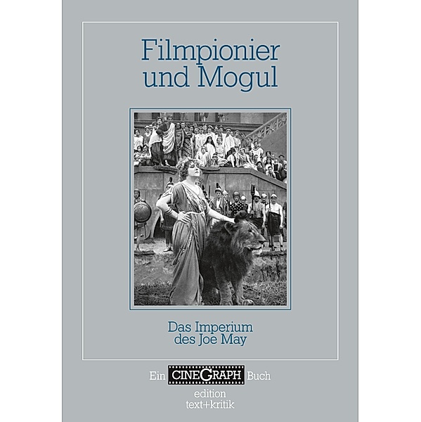 Filmpionier und Mogul / CineGraph