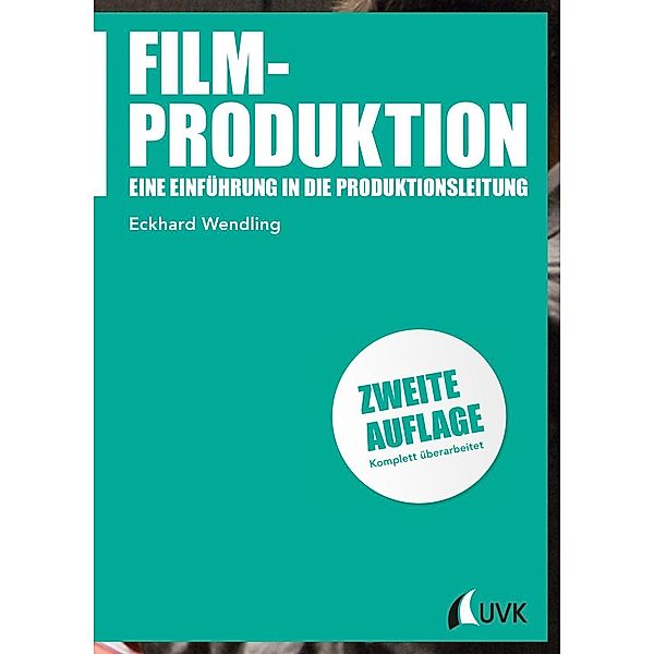 Filmproduktion, Eckhard Wendling