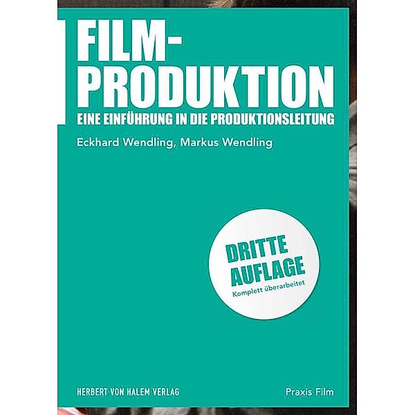 Filmproduktion, Eckhard Wendling, Markus Wendling