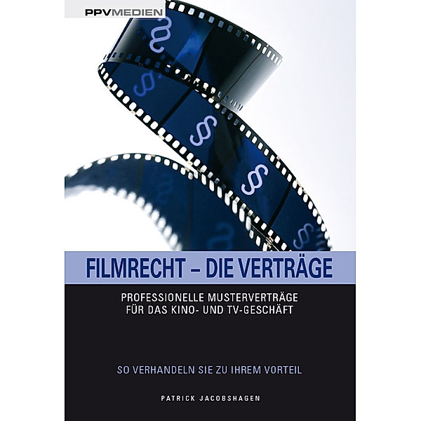 Filmrecht - Die Verträge, Patrick Jacobshagen