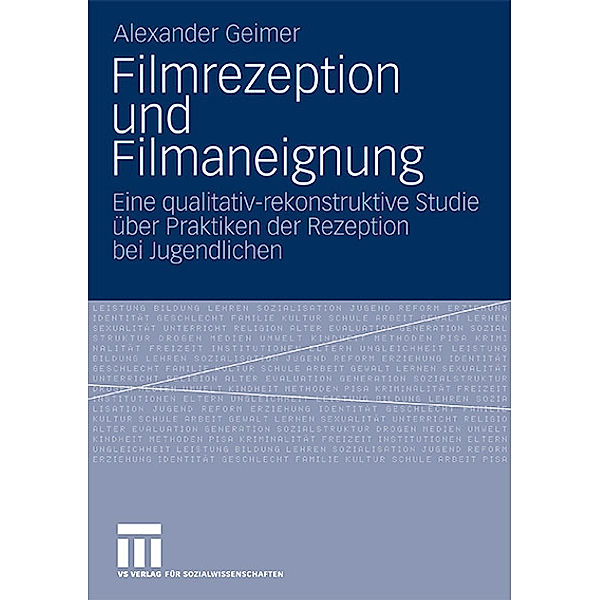 Filmrezeption und Filmaneignung, Alexander Geimer