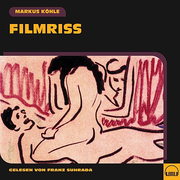 Filmriss, Markus Köhle