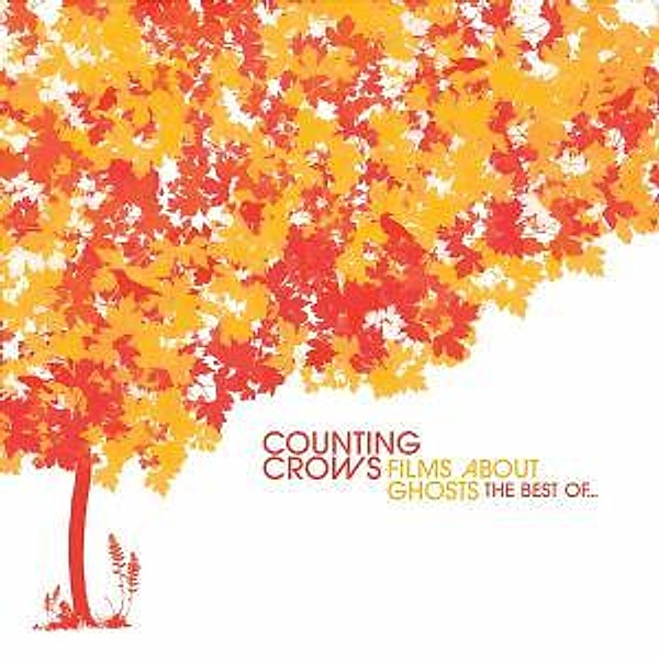 Films About Ghosts (The Best Of Counting Crows), Counting Crows