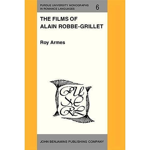 Films of Alain Robbe-Grillet, Roy Armes