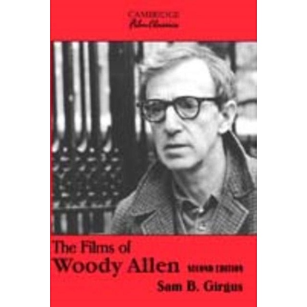 Films of Woody Allen, Sam B. Girgus