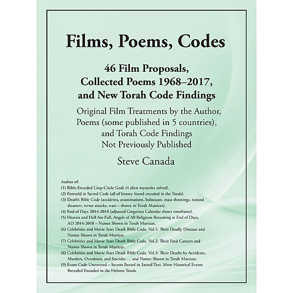 Films, Poems, Codes, Steve Canada