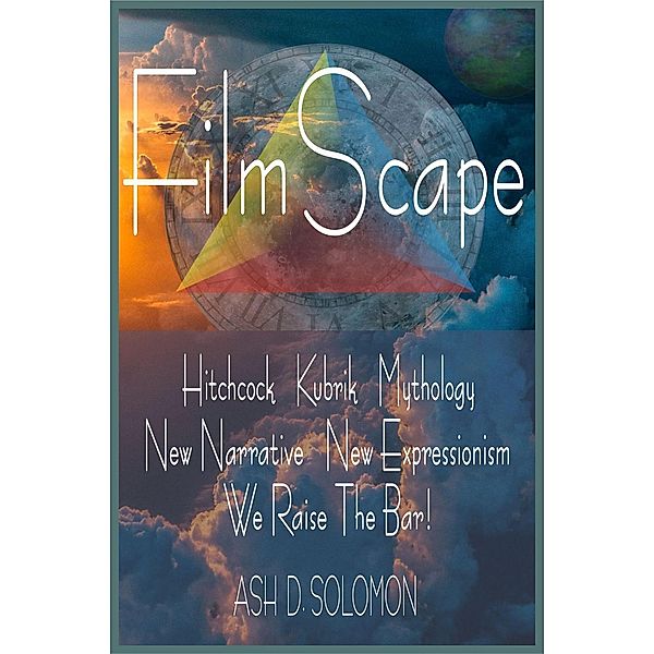 FilmScape, Ash D. Solomon