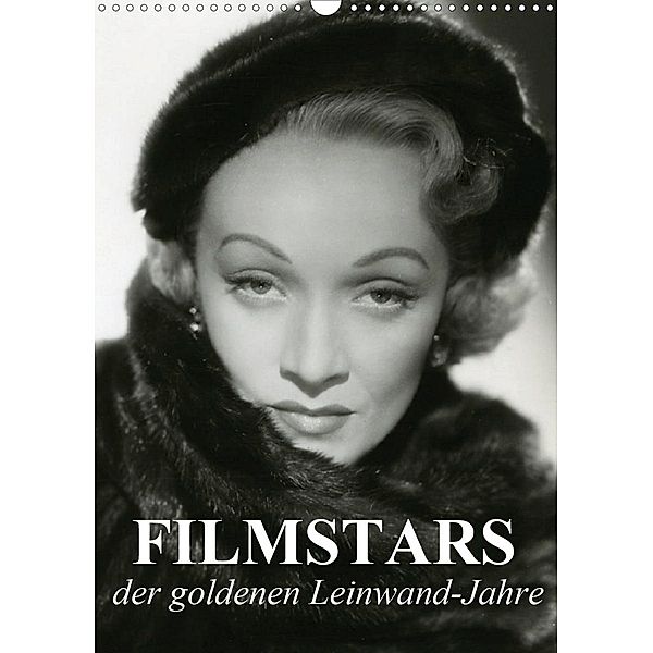 Filmstars der goldenen Leinwandjahre (Wandkalender 2021 DIN A3 hoch), Elisabeth Stanzer