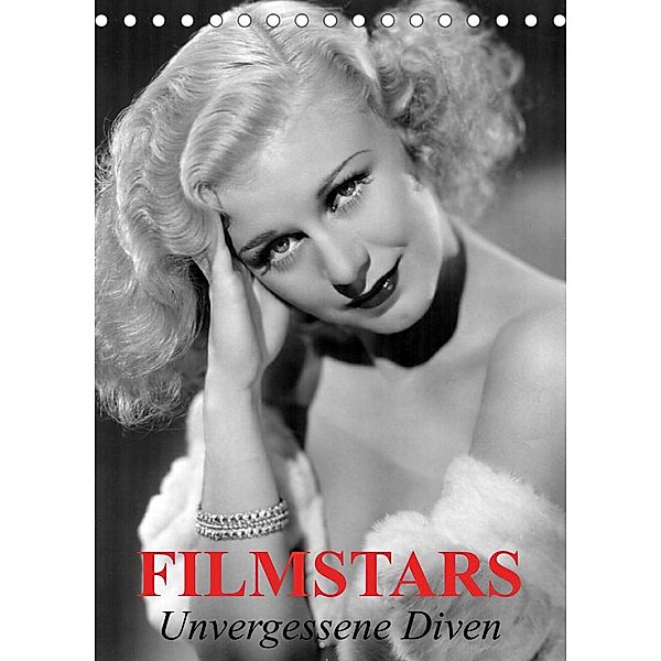 Filmstars - Unvergessene Diven (Tischkalender 2023 DIN A5 hoch), Elisabeth Stanzer