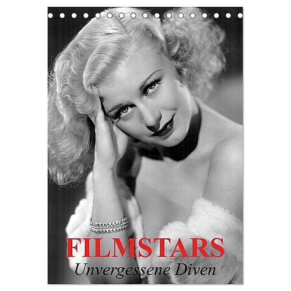 Filmstars - Unvergessene Diven (Tischkalender 2024 DIN A5 hoch), CALVENDO Monatskalender, Elisabeth Stanzer