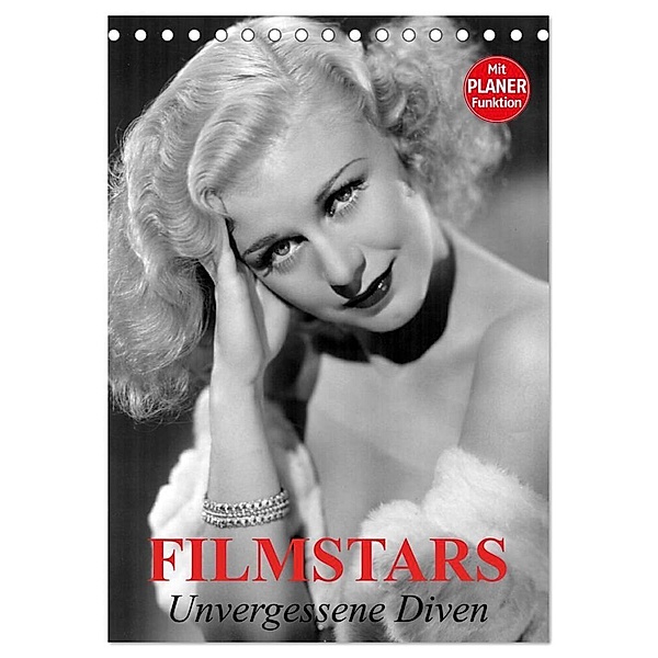 Filmstars. Unvergessene Diven (Tischkalender 2024 DIN A5 hoch), CALVENDO Monatskalender, Elisabeth Stanzer