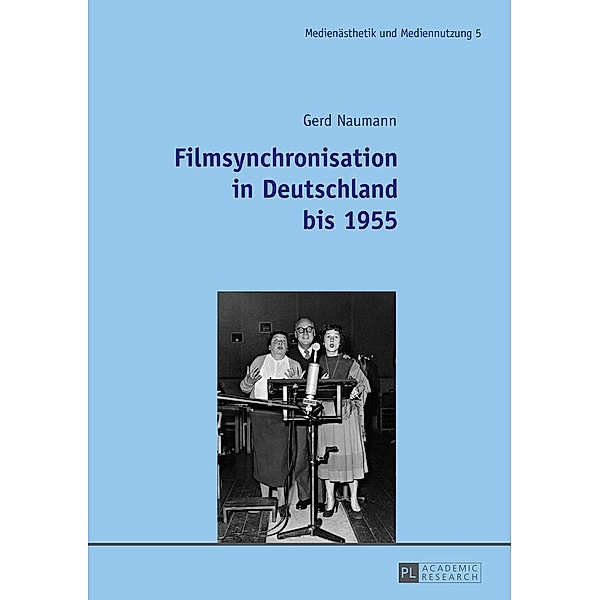 Filmsynchronisation in Deutschland bis 1955, Naumann Gerd Naumann