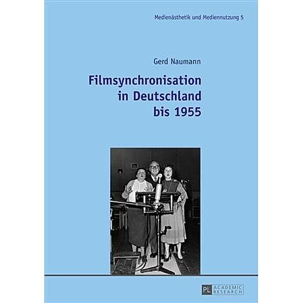Filmsynchronisation in Deutschland bis 1955, Gerd Naumann