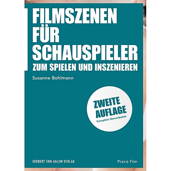 Filmszenen für Schauspieler / Praxis Film Bd.67, Susanne Bohlmann
