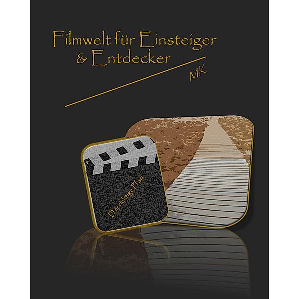 Filmwelt für Einsteiger und Entdecker, Michel Küffer