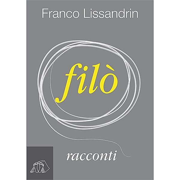 Filò, Franco Lissandrin