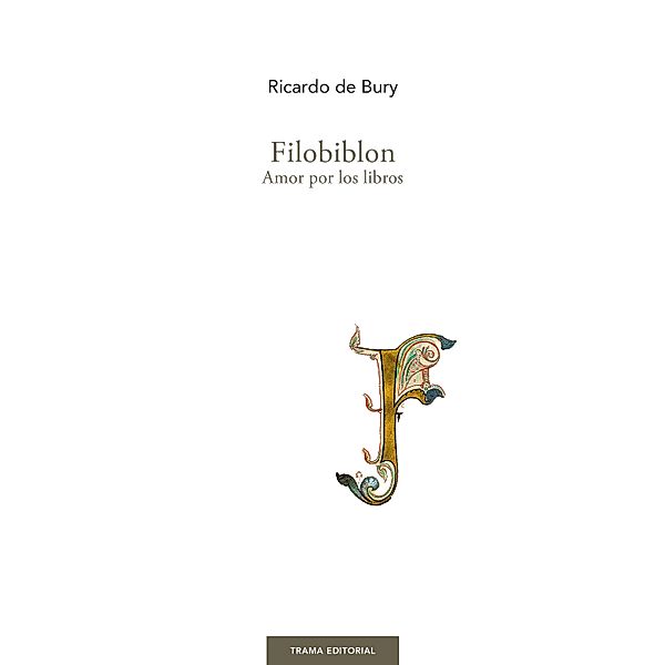 Filobiblon / Largo recorrido, Ricardo de Bury
