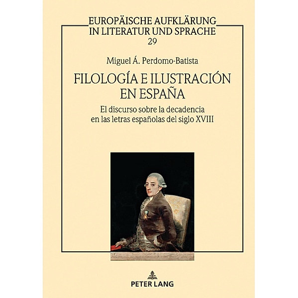 Filología e Ilustración en España, Perdomo-Batista Miguel Angel Perdomo-Batista