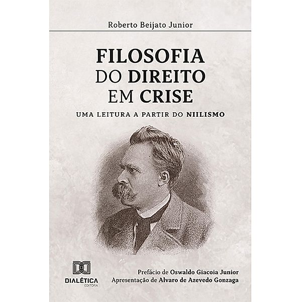 Filosofia do direito em crise:, Roberto Beijato Junior