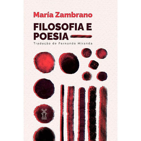 Filosofia e poesia, María Zambrano
