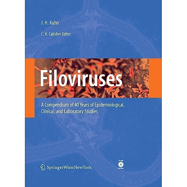 Filoviruses / Archives of Virology. Supplementa Bd.20, Jens Kuhn