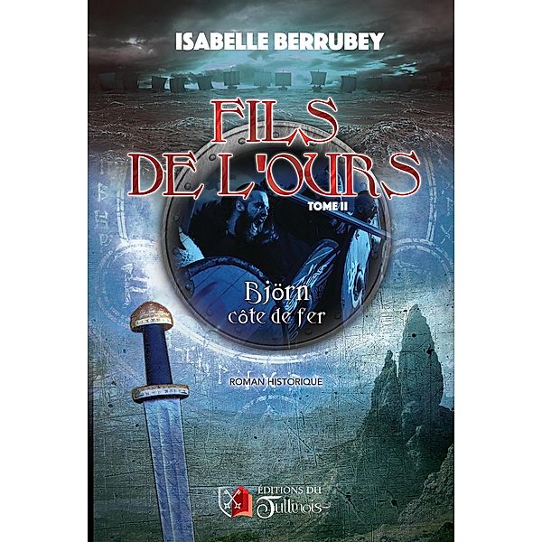 Fils de l'Ours - Tome 2, Isabelle Berrubey