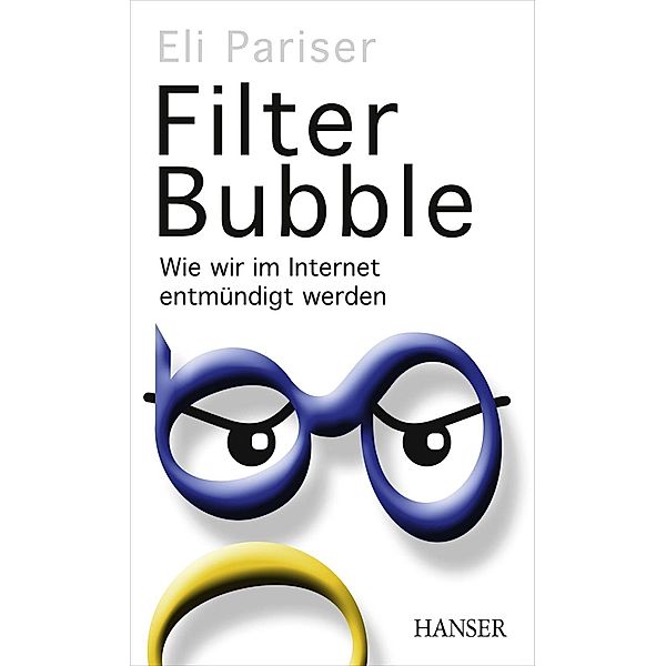 Filter Bubble, Eli Pariser