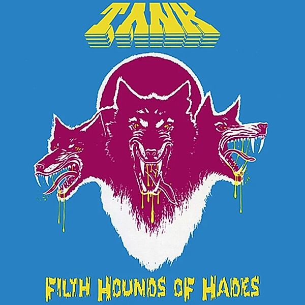 Filth Hounds Of Hades (Black Vinyl), Tank