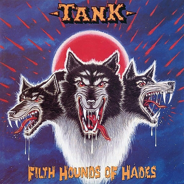 Filth Hounds Of Hades (Slipcase), Tank