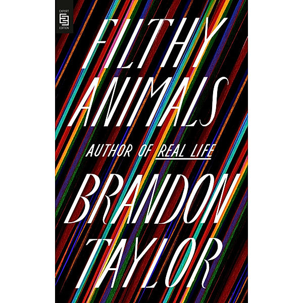 Filthy Animals, Brandon Taylor