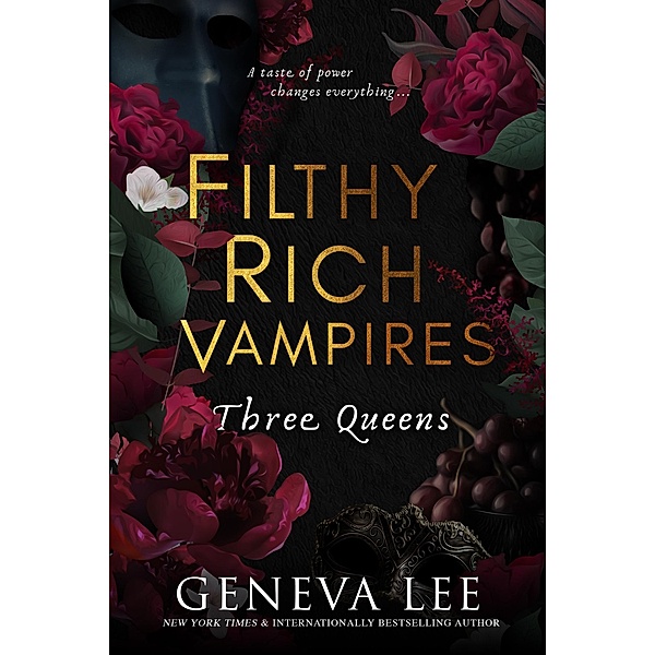 Filthy Rich Vampires: Three Queens, Geneva Lee