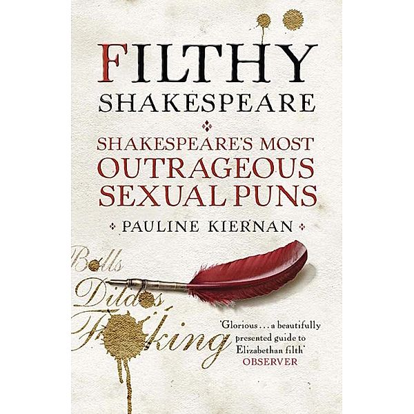 Filthy Shakespeare, Pauline Kiernan