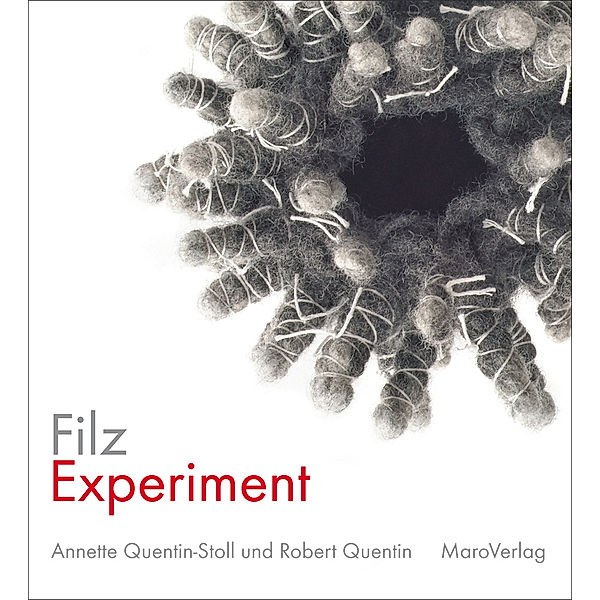 FilzExperiment, Annette Quentin-Stoll