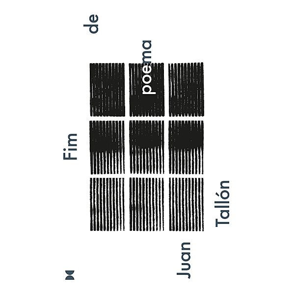 Fim de poema, Juan Tallón