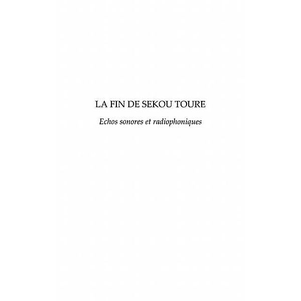 Fin de Sekou Toure La / Hors-collection, Mauro Sidibe Mandiouf