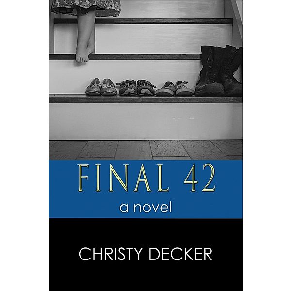 Final 42, Christy Decker