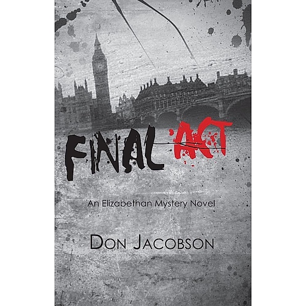 Final Act / Don Jacobson, Don Jacobson