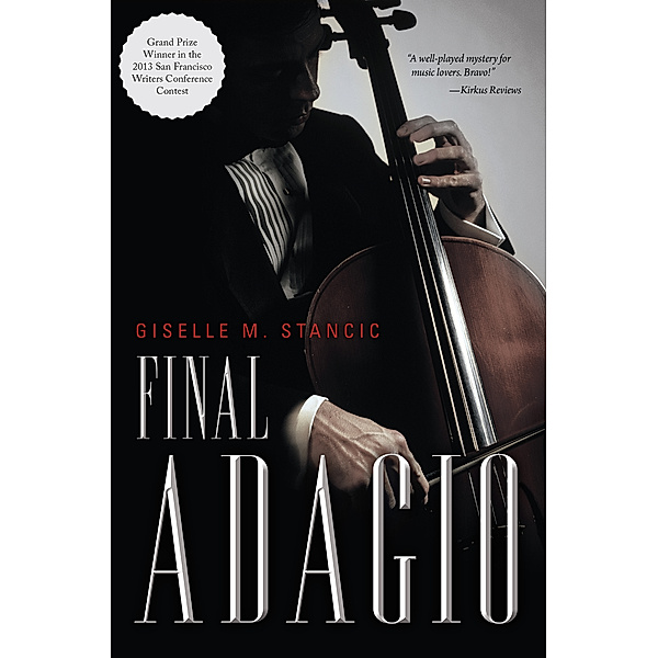 Final Adagio, Giselle M. Stancic