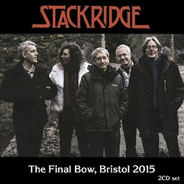 Final Bow,Bristol 2015, Stackridge