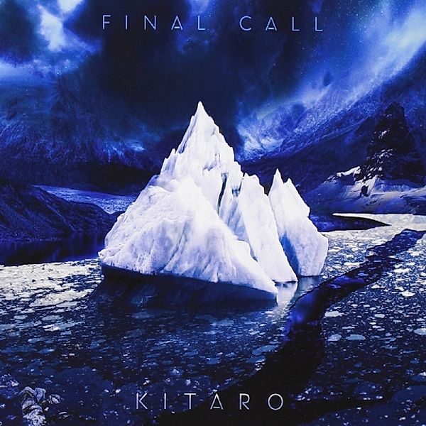 Final Call (Vinyl), Kitaro