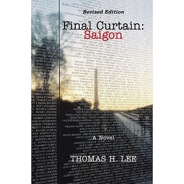 Final Curtain: Saigon, Thomas H. Lee
