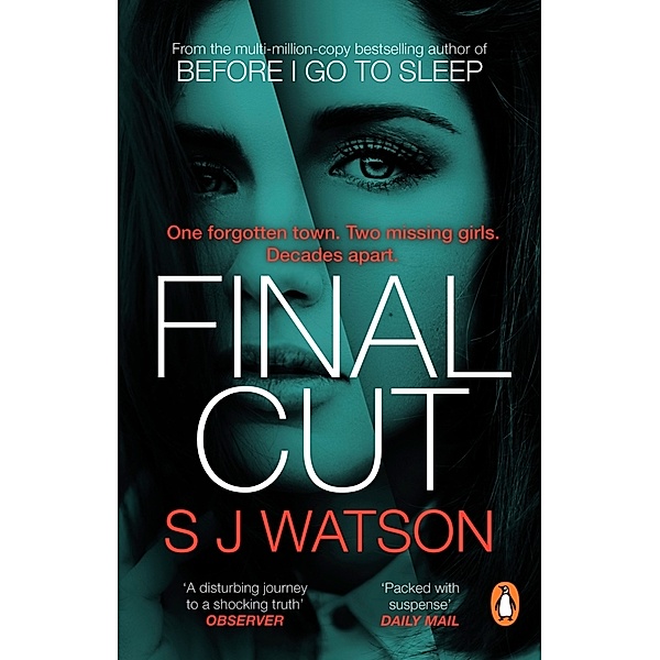 Final Cut, S. J. Watson