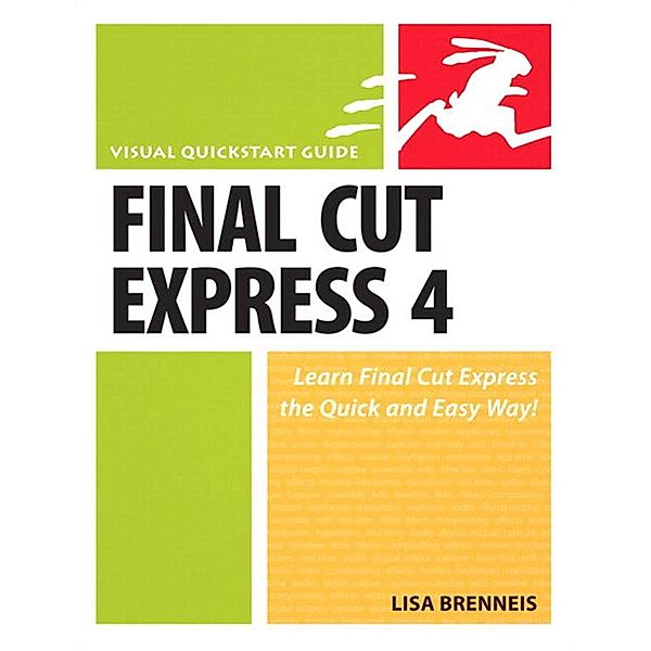 Final Cut Express 4, Lisa Brenneis