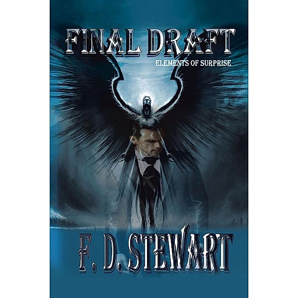Final Draft, F. D. Stewart