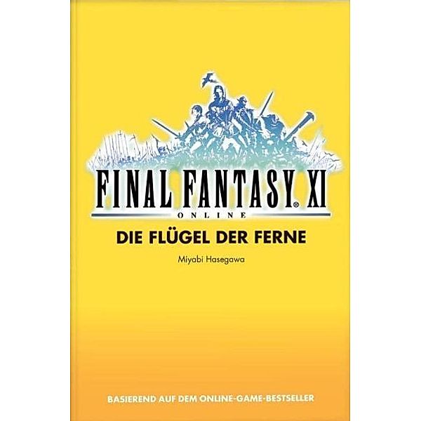 Final Fantasy XI Online: Bd.7 Die Flügel der Ferne, Miyabi Hasegawa