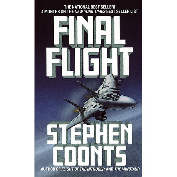 Final Flight / Jake Grafton Bd.3, Stephen Coonts