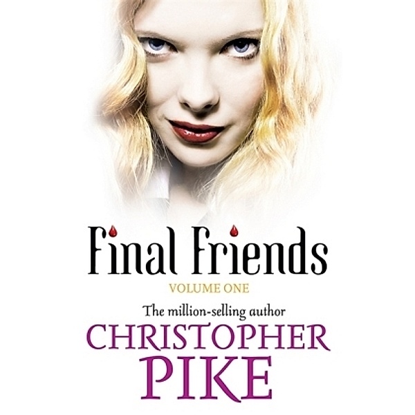 Final Friends, Christopher Pike