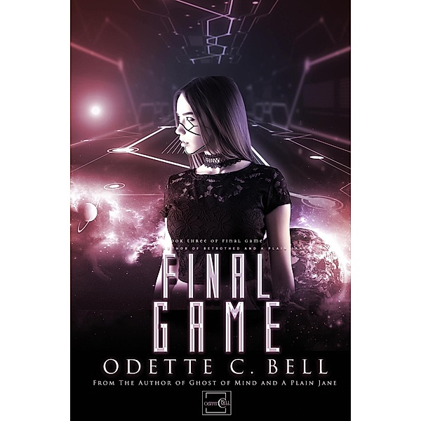 Final Game Book Three / Final Game, Odette C. Bell