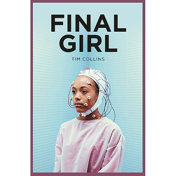 Final Girl / Badger Learning, Tim Collins