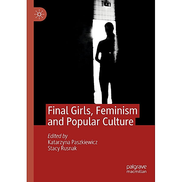 Final Girls, Feminism and Popular Culture